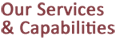 Services and Capabilities